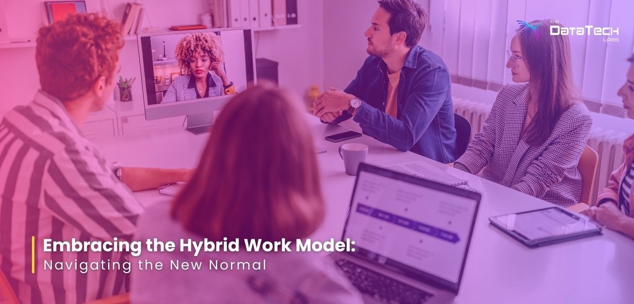 Navigating the Hybrid Work Model